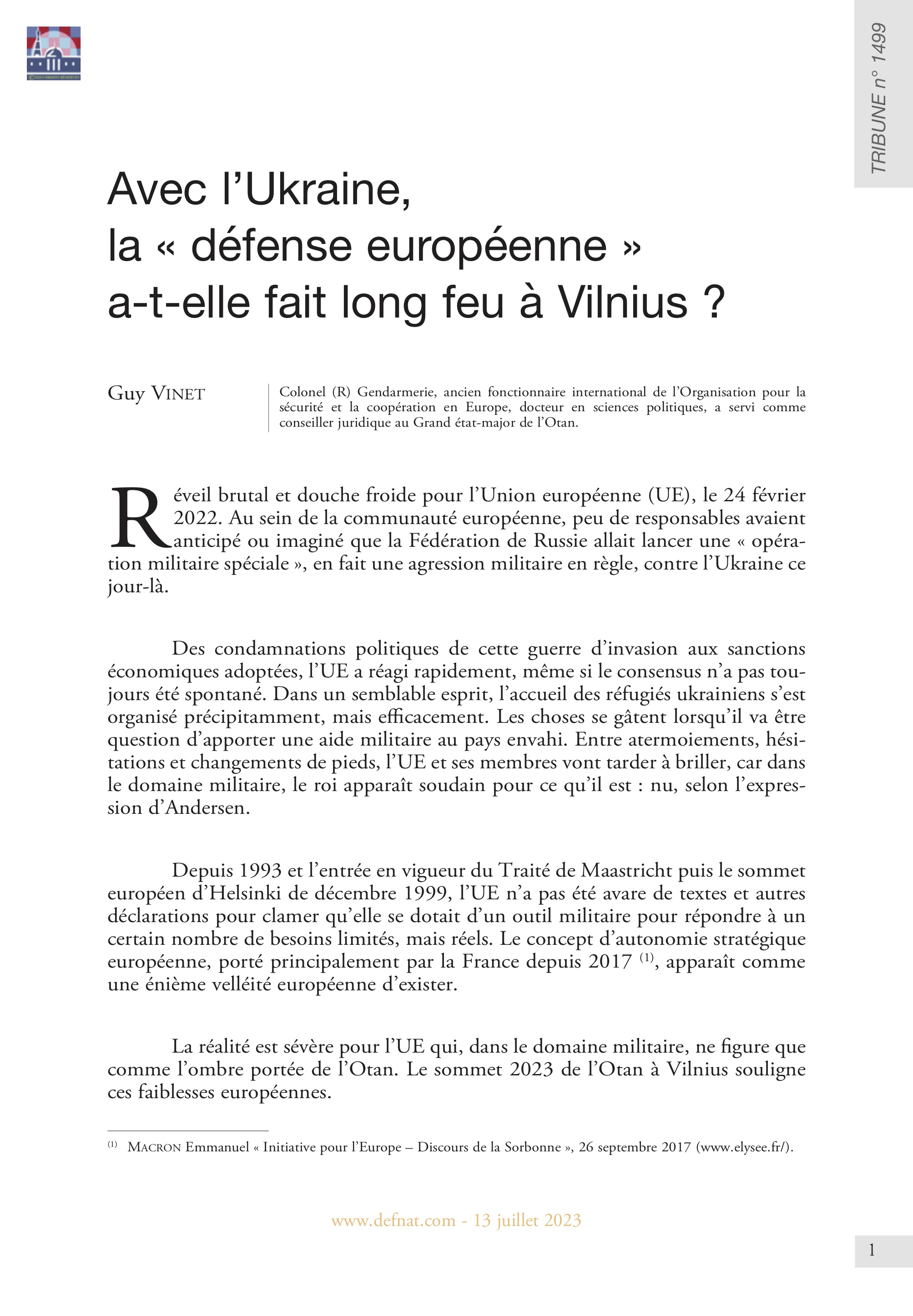 Avec l’Ukraine, la « défense européenne » a-t-elle fait long feu à Vilnius ? (T 1499)
